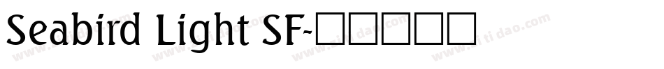 Seabird Light SF字体转换